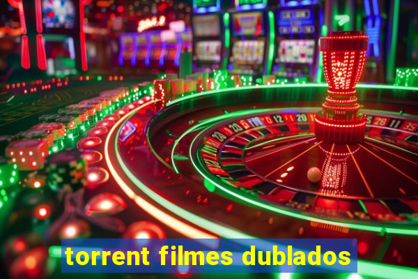 torrent filmes dublados